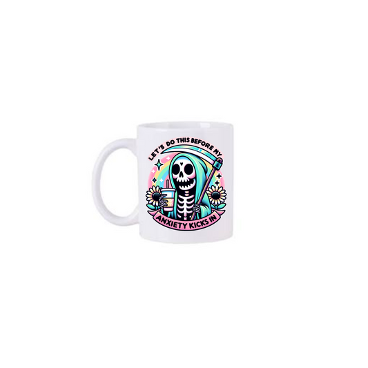 Anxiety kicks in mug