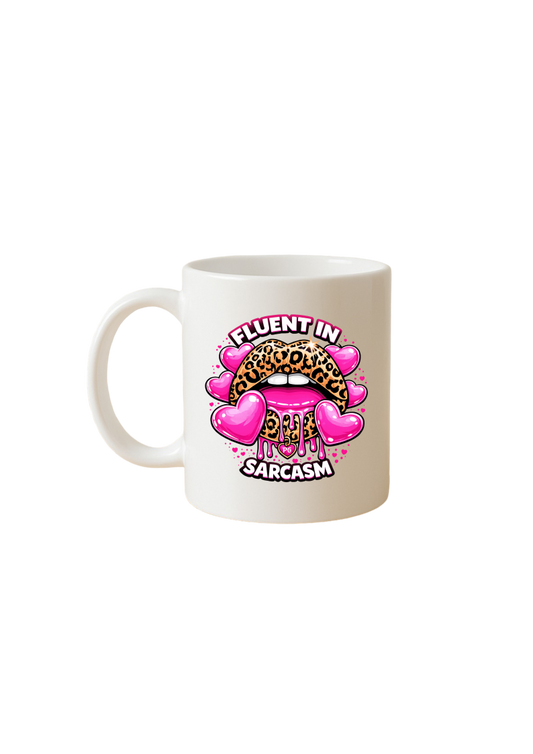 Fluent in Sarcasm Mug